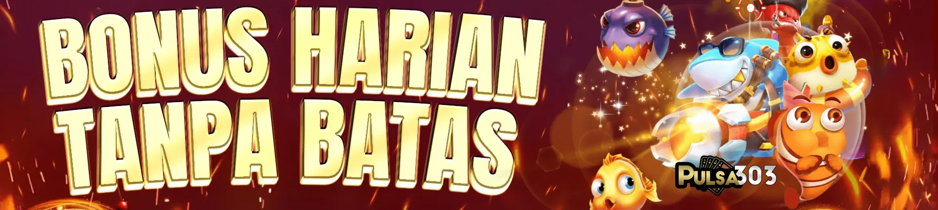 Bonus Harian Pulsa303 - Tanpa Batas